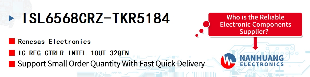 ISL6568CRZ-TKR5184 Renesas IC REG CTRLR INTEL 1OUT 32QFN