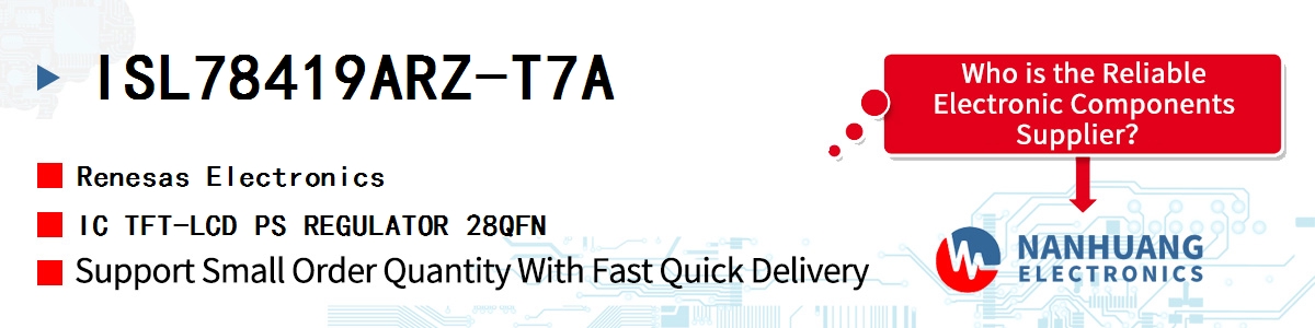 ISL78419ARZ-T7A Renesas IC TFT-LCD PS REGULATOR 28QFN