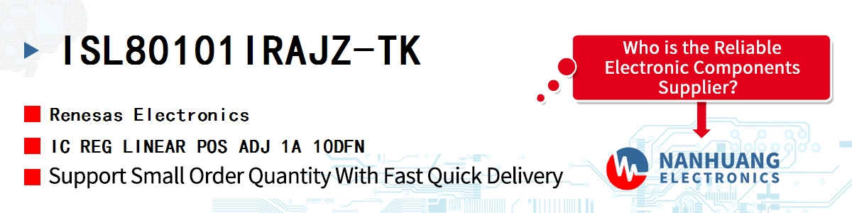ISL80101IRAJZ-TK Renesas IC REG LINEAR POS ADJ 1A 10DFN