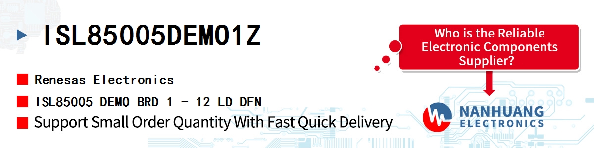 ISL85005DEMO1Z Renesas ISL85005 DEMO BRD 1 - 12 LD DFN