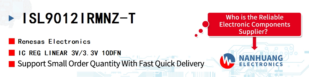 ISL9012IRMNZ-T Renesas IC REG LINEAR 3V/3.3V 10DFN