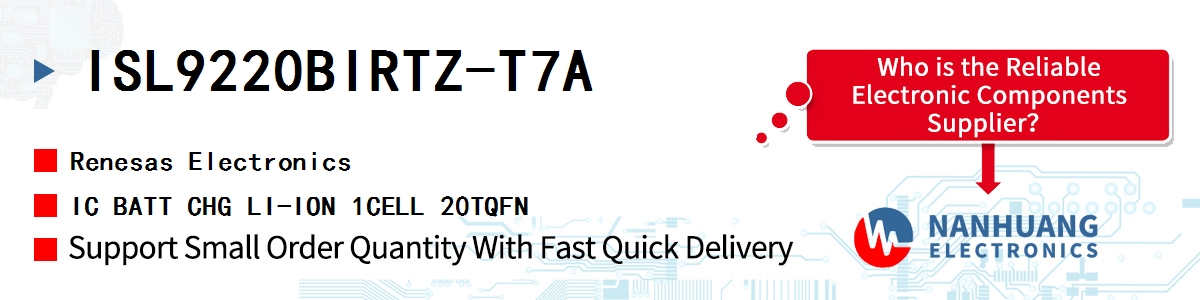 ISL9220BIRTZ-T7A Renesas IC BATT CHG LI-ION 1CELL 20TQFN