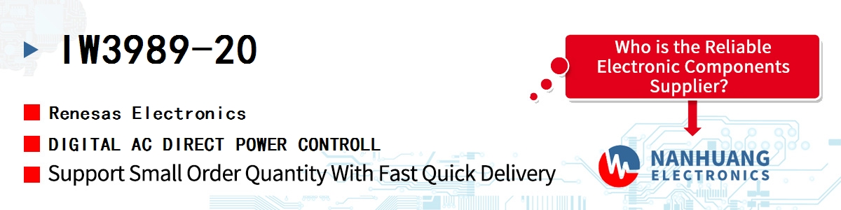 IW3989-20 Renesas DIGITAL AC DIRECT POWER CONTROLL