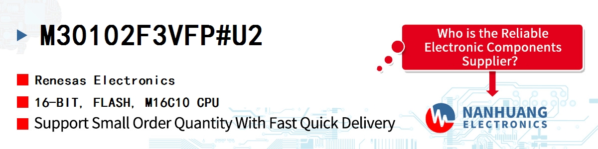 M30102F3VFP#U2 Renesas 16-BIT, FLASH, M16C10 CPU