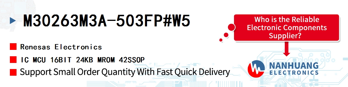 M30263M3A-503FP#W5 Renesas IC MCU 16BIT 24KB MROM 42SSOP