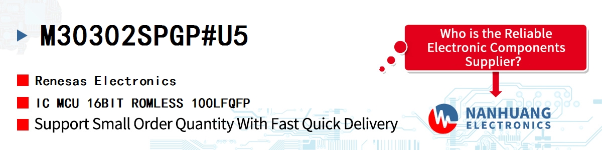M30302SPGP#U5 Renesas IC MCU 16BIT ROMLESS 100LFQFP