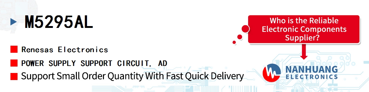 M5295AL Renesas POWER SUPPLY SUPPORT CIRCUIT, AD