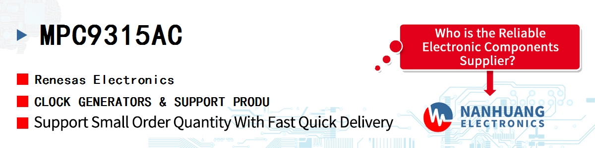 MPC9315AC Renesas CLOCK GENERATORS & SUPPORT PRODU