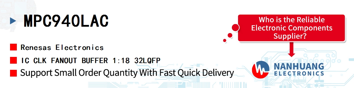 MPC940LAC Renesas IC CLK FANOUT BUFFER 1:18 32LQFP
