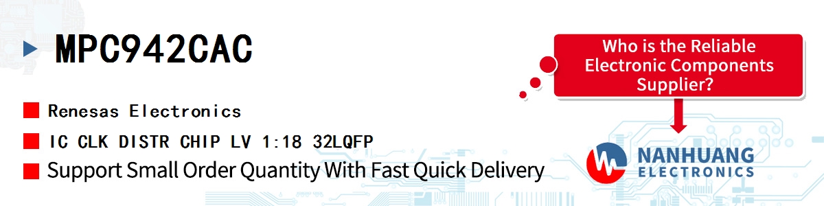 MPC942CAC Renesas IC CLK DISTR CHIP LV 1:18 32LQFP
