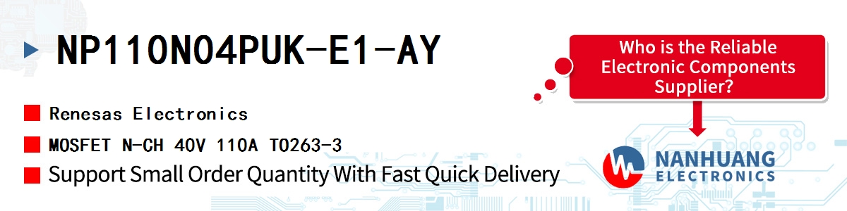 NP110N04PUK-E1-AY Renesas MOSFET N-CH 40V 110A TO263-3