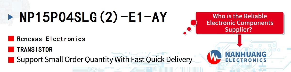 NP15P04SLG(2)-E1-AY Renesas TRANSISTOR