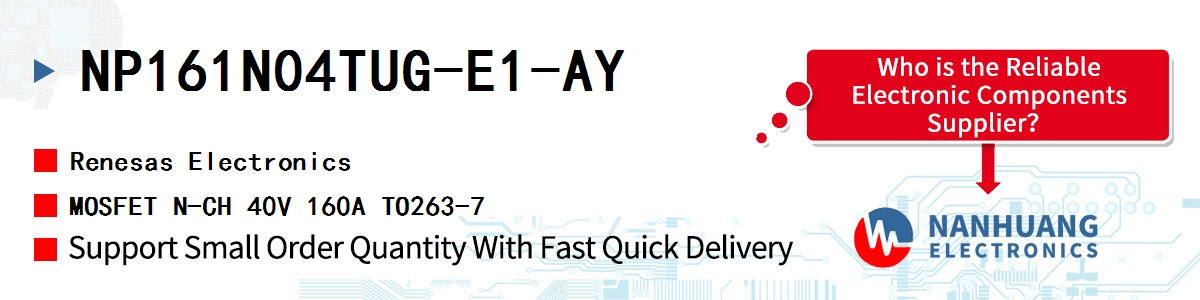 NP161N04TUG-E1-AY Renesas MOSFET N-CH 40V 160A TO263-7