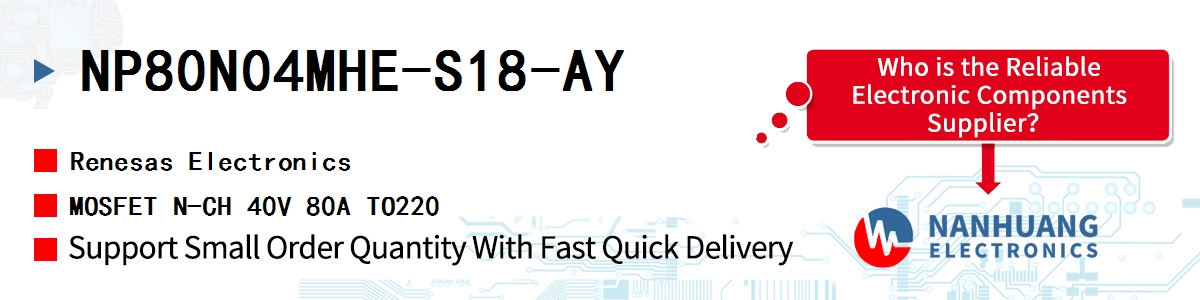 NP80N04MHE-S18-AY Renesas MOSFET N-CH 40V 80A TO220