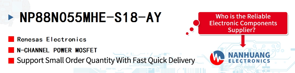 NP88N055MHE-S18-AY Renesas N-CHANNEL POWER MOSFET