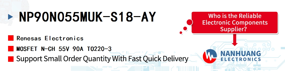 NP90N055MUK-S18-AY Renesas MOSFET N-CH 55V 90A TO220-3