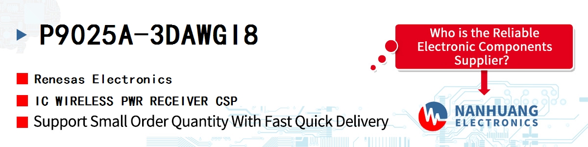 P9025A-3DAWGI8 Renesas IC WIRELESS PWR RECEIVER CSP