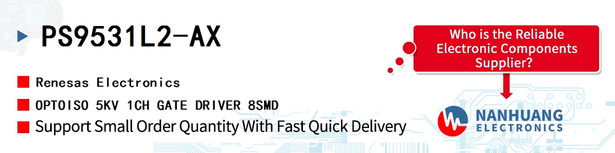 PS9531L2-AX Renesas OPTOISO 5KV 1CH GATE DRIVER 8SMD
