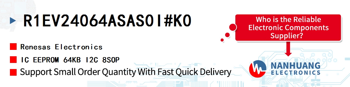 R1EV24064ASAS0I#K0 Renesas IC EEPROM 64KB I2C 8SOP