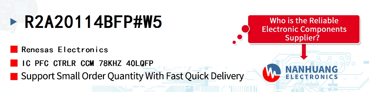R2A20114BFP#W5 Renesas IC PFC CTRLR CCM 78KHZ 40LQFP