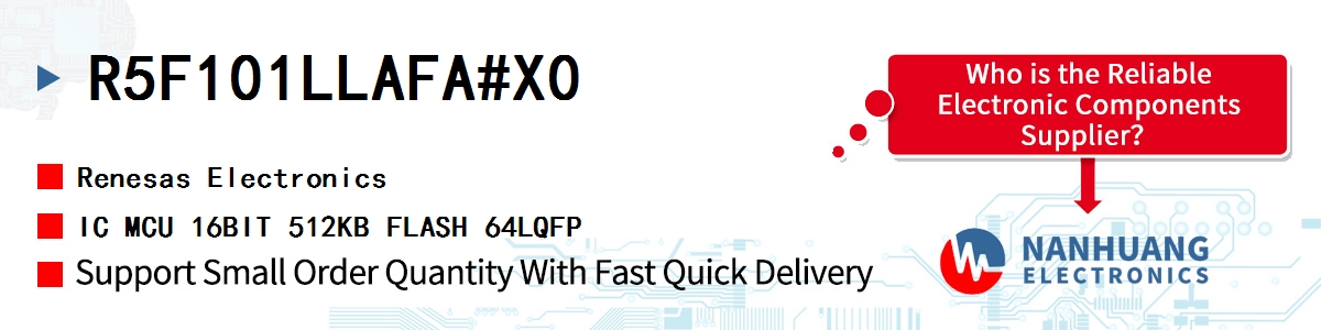 R5F101LLAFA#X0 Renesas IC MCU 16BIT 512KB FLASH 64LQFP