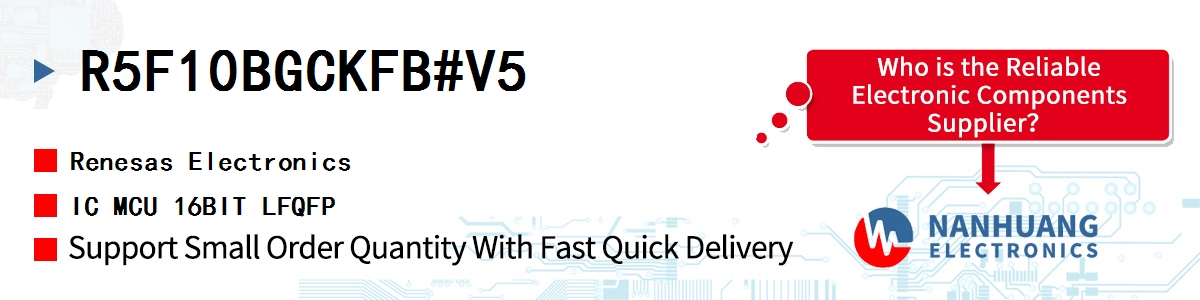 R5F10BGCKFB#V5 Renesas IC MCU 16BIT LFQFP