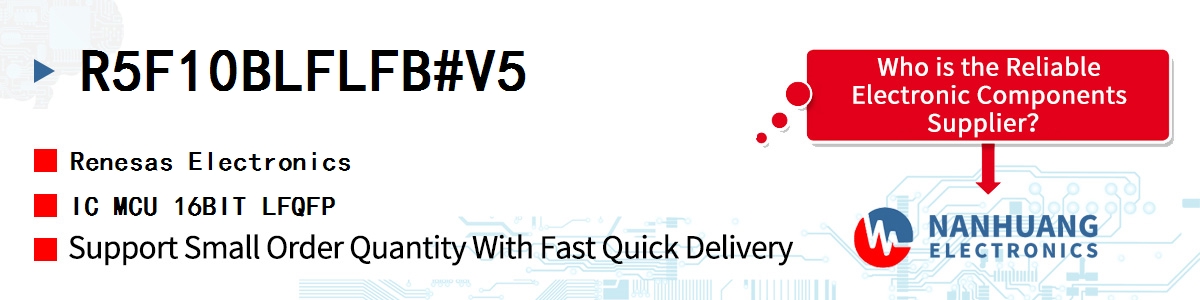 R5F10BLFLFB#V5 Renesas IC MCU 16BIT LFQFP