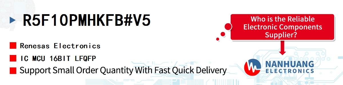 R5F10PMHKFB#V5 Renesas IC MCU 16BIT LFQFP