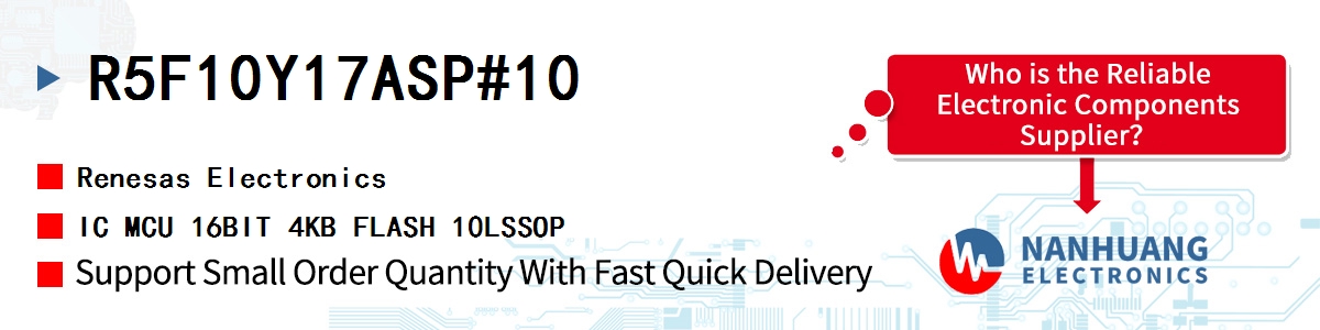 R5F10Y17ASP#10 Renesas IC MCU 16BIT 4KB FLASH 10LSSOP