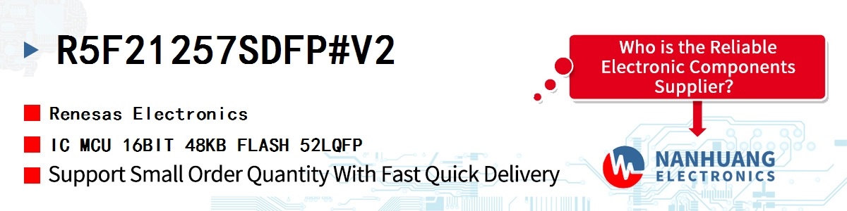 R5F21257SDFP#V2 Renesas IC MCU 16BIT 48KB FLASH 52LQFP