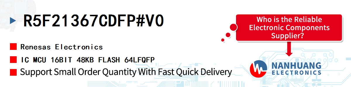 R5F21367CDFP#V0 Renesas IC MCU 16BIT 48KB FLASH 64LFQFP