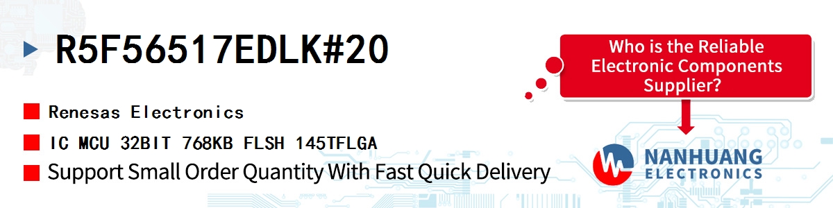 R5F56517EDLK#20 Renesas IC MCU 32BIT 768KB FLSH 145TFLGA