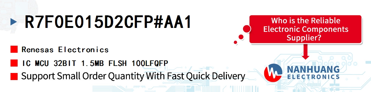 R7F0E015D2CFP#AA1 Renesas IC MCU 32BIT 1.5MB FLSH 100LFQFP