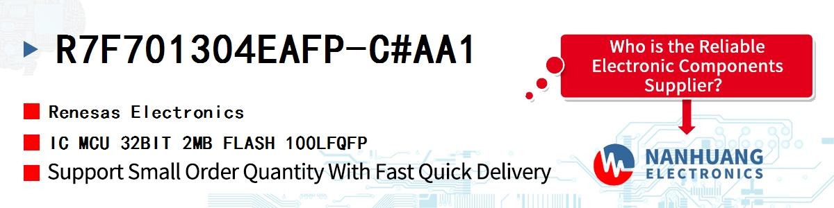 R7F701304EAFP-C#AA1 Renesas IC MCU 32BIT 2MB FLASH 100LFQFP