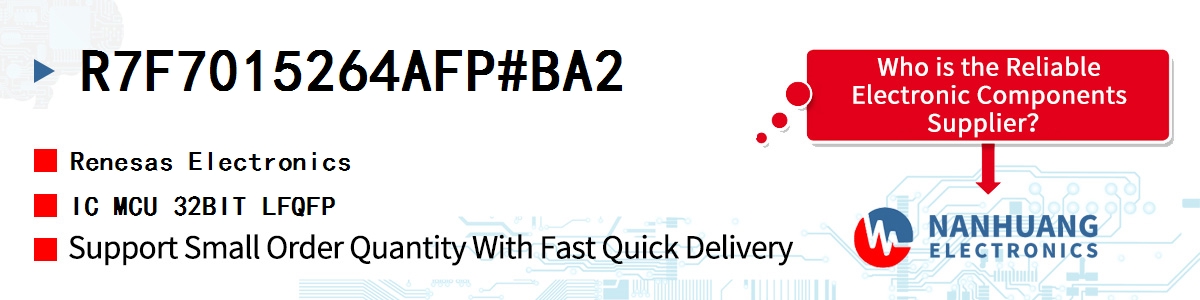R7F7015264AFP#BA2 Renesas IC MCU 32BIT LFQFP