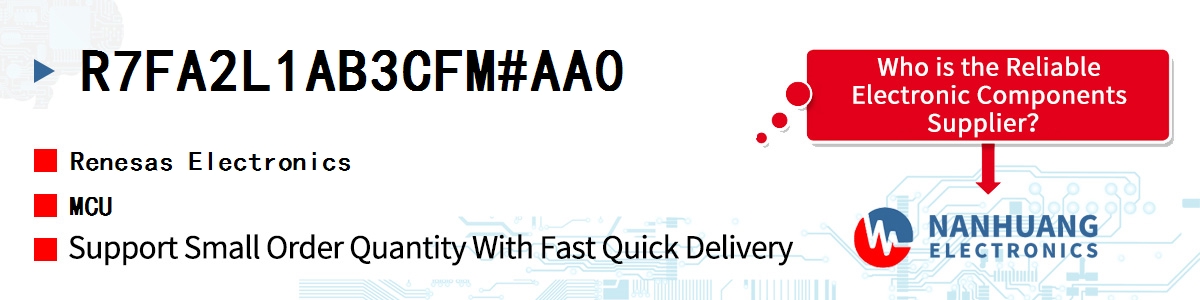 R7FA2L1AB3CFM#AA0 Renesas MCU