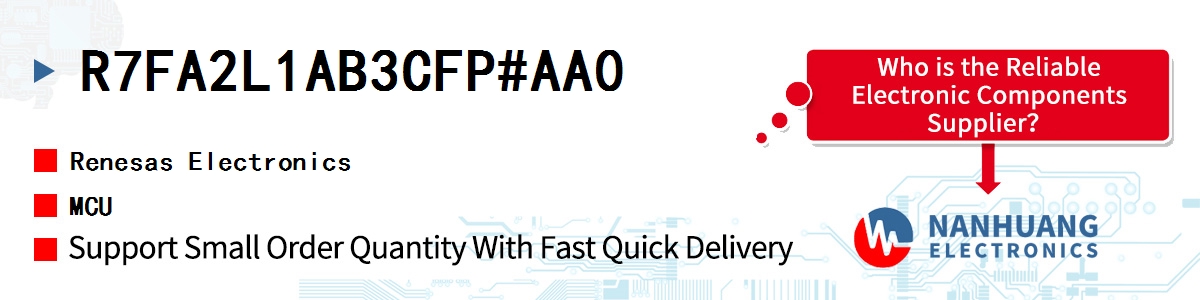 R7FA2L1AB3CFP#AA0 Renesas MCU