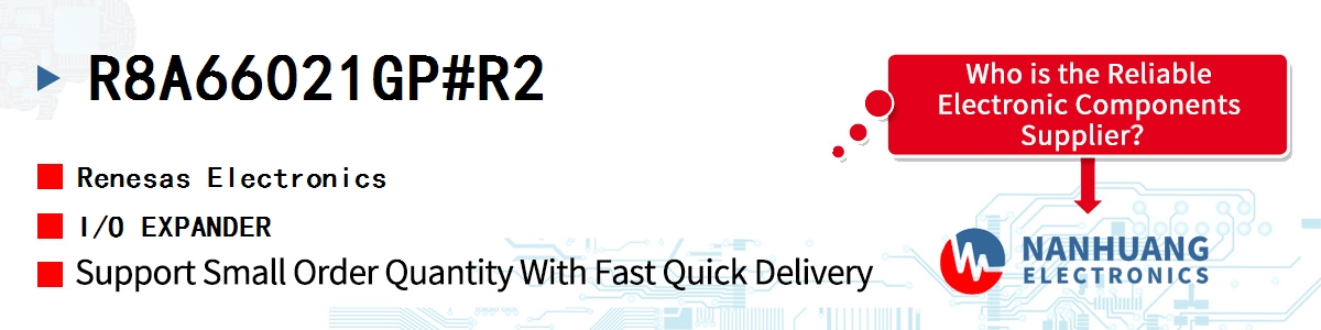 R8A66021GP#R2 Renesas I/O EXPANDER