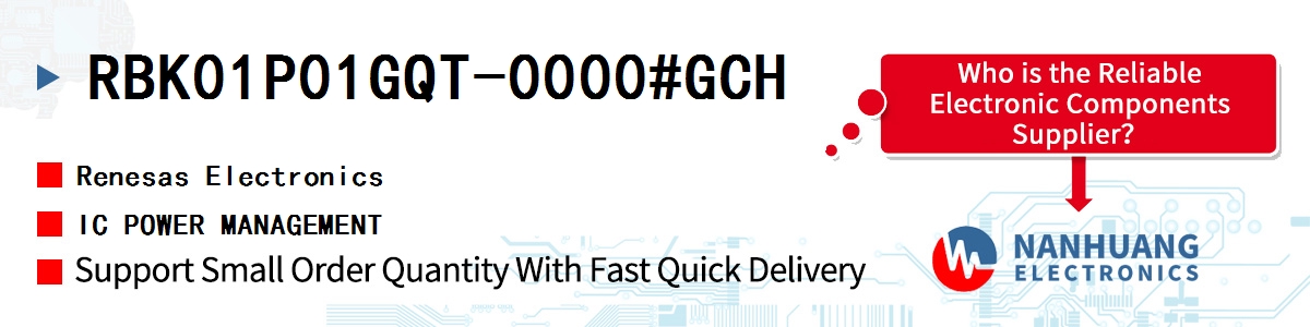 RBK01P01GQT-0000#GCH Renesas IC POWER MANAGEMENT