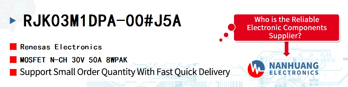 RJK03M1DPA-00#J5A Renesas MOSFET N-CH 30V 50A 8WPAK