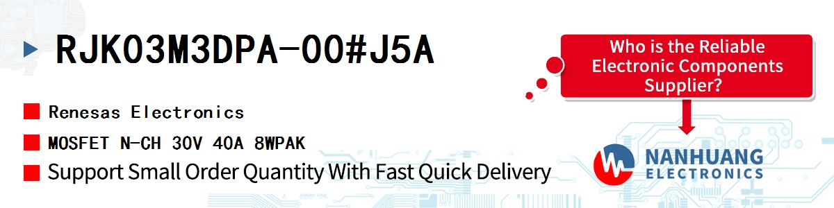 RJK03M3DPA-00#J5A Renesas MOSFET N-CH 30V 40A 8WPAK