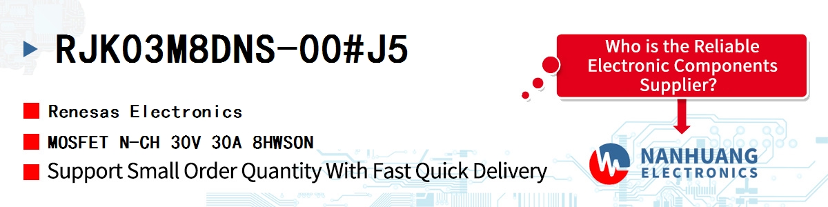 RJK03M8DNS-00#J5 Renesas MOSFET N-CH 30V 30A 8HWSON
