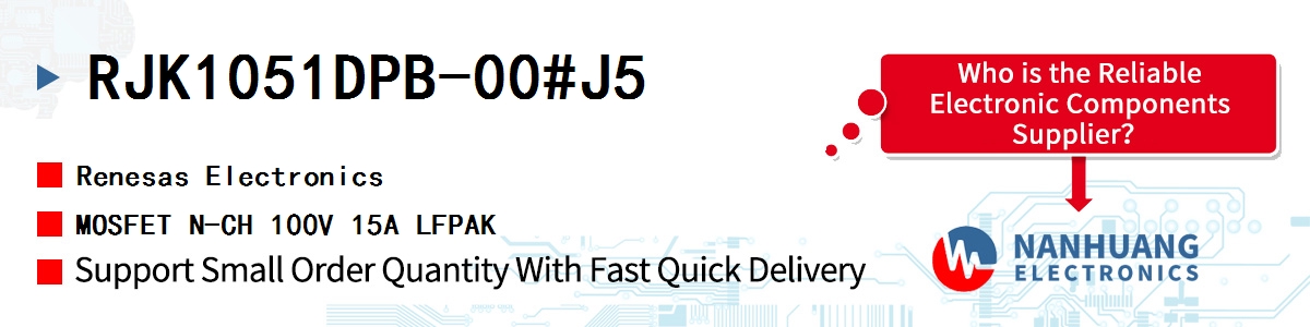 RJK1051DPB-00#J5 Renesas MOSFET N-CH 100V 15A LFPAK