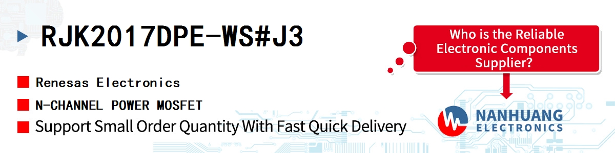 RJK2017DPE-WS#J3 Renesas N-CHANNEL POWER MOSFET