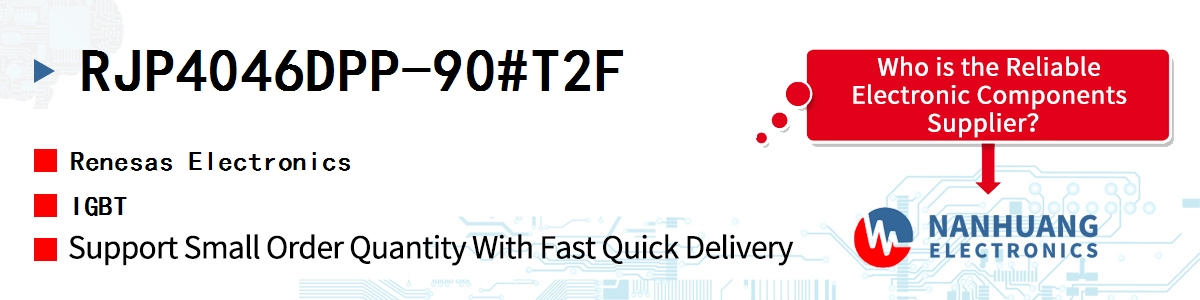 RJP4046DPP-90#T2F Renesas IGBT