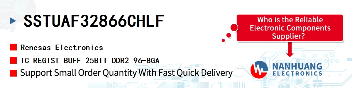 SSTUAF32866CHLF Renesas IC REGIST BUFF 25BIT DDR2 96-BGA