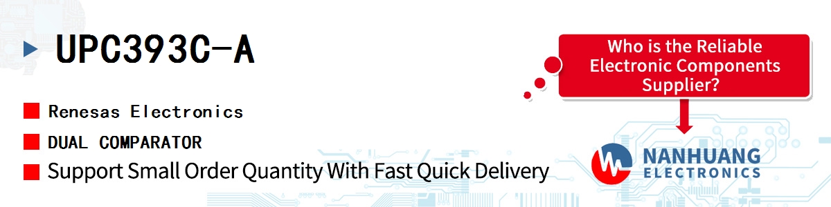 UPC393C-A Renesas DUAL COMPARATOR