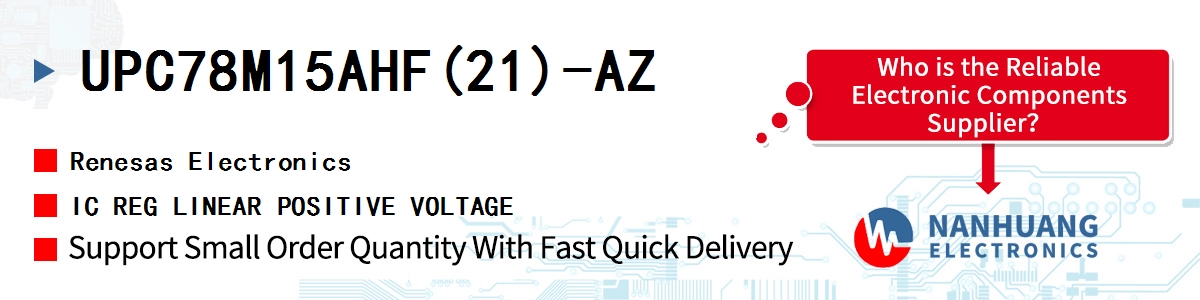 UPC78M15AHF(21)-AZ Renesas IC REG LINEAR POSITIVE VOLTAGE