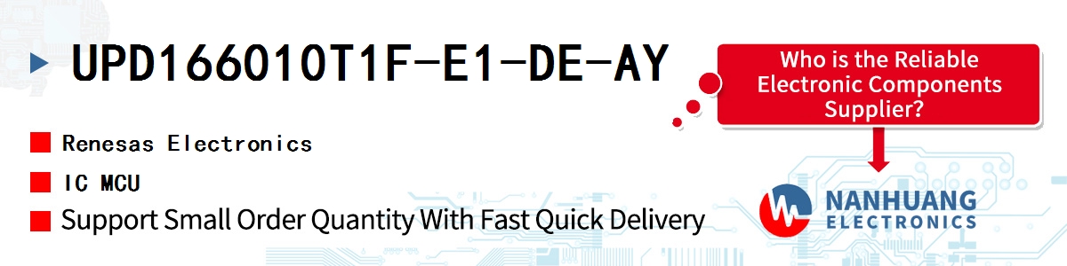 UPD166010T1F-E1-DE-AY Renesas IC MCU