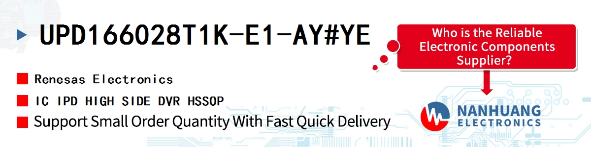 UPD166028T1K-E1-AY#YE Renesas IC IPD HIGH SIDE DVR HSSOP